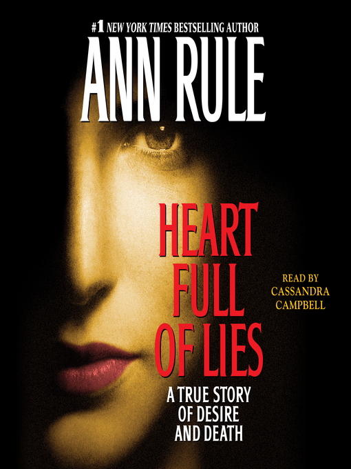 Title details for Heart Full of Lies by Ann Rule - Wait list